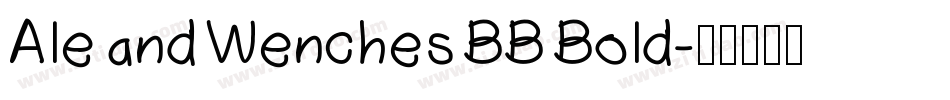 Ale and Wenches BB Bold字体转换